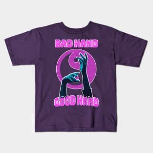 Bad Hand or Good Hand Kids T-Shirt